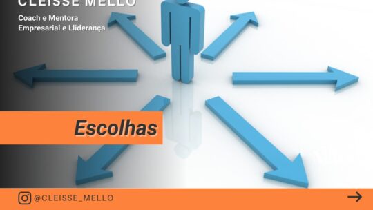 Escolhas