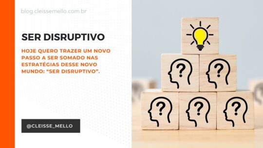 Ser disruptivo