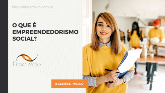 O que é Empreendedorismo Social?