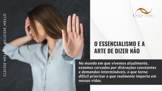 O Essencialismo e a arte de dizer Não